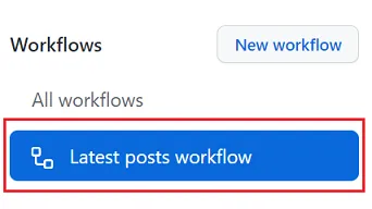 Latest posts workflow tab
