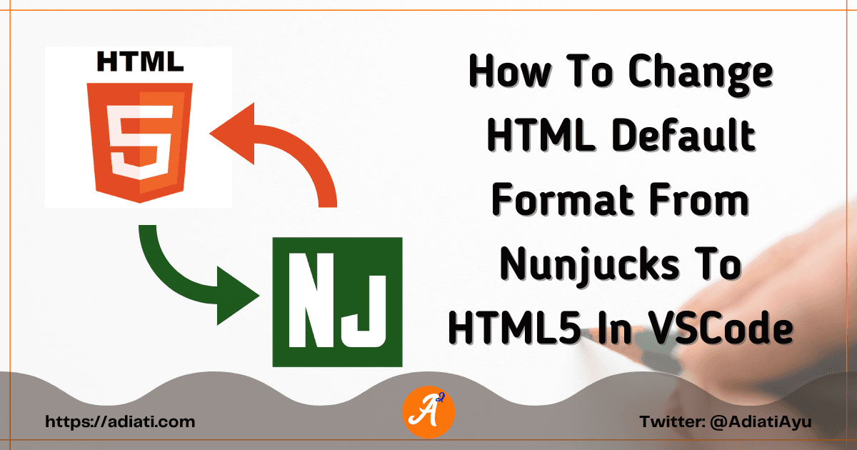 How To Change HTML Default Format From Nunjucks To HTML5 In VSCode